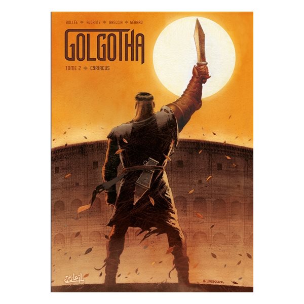 Cyriacus, Tome,2,Golgotha