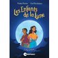Ulys et Flavie, Tome 1, Les Enfants de la Lune