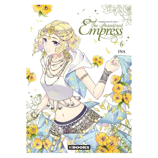 The abandoned empress, Vol. 6