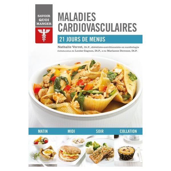Maladies cardiovasculaires : 21 jours de menus