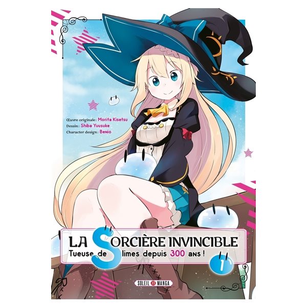 La sorcière invincible : tueuse de slimes depuis 300 ans !, Vol. 1, La sorcière invincible : tueuse de slimes depuis 300 ans !, 1