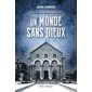 Un monde sans dieux, Tome 9, Une enquête du détective Surprenant