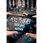 Apparences, Tome 3, Petits meurtres entre amis
