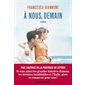 A nous, demain