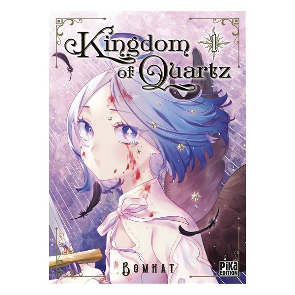Kingdom of quartz, Vol. 1