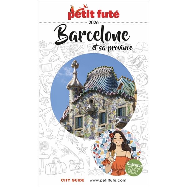 Barcelone et sa province : 2026, Petit futé