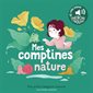 Mes comptines nature, Mes petits imagiers sonores