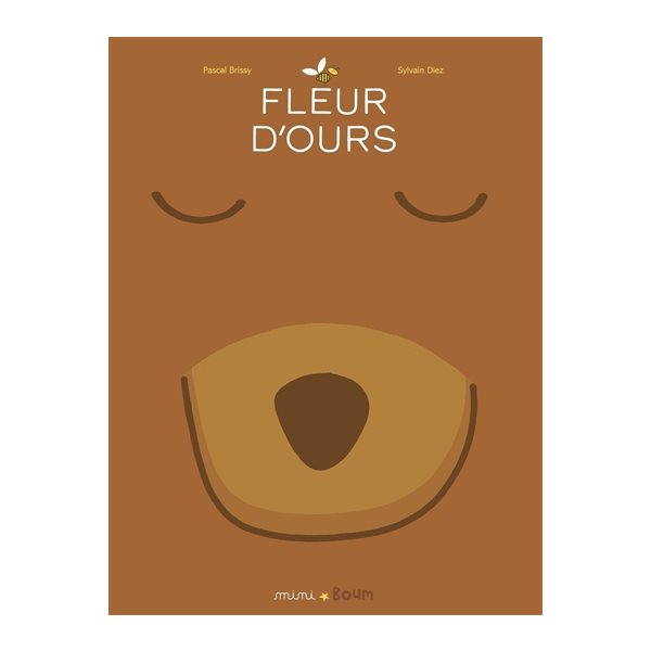 Fleur d'ours, Mini boum
