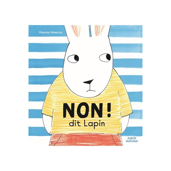 Non ! dit lapin