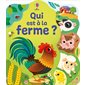 Qui est à la ferme ?, Qui est là ?