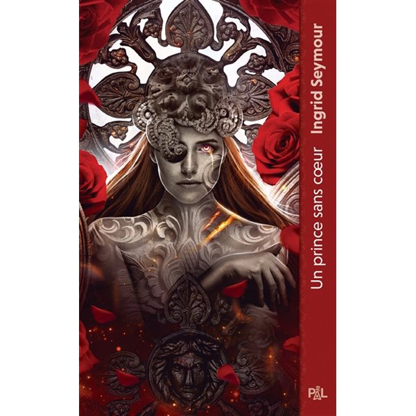 Un prince sans coeur, Tome 1, La guérisseuse de royaumes