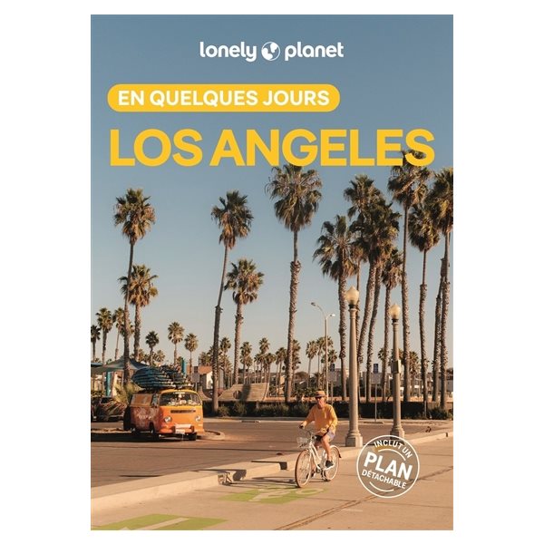 Los Angeles en quelques jours