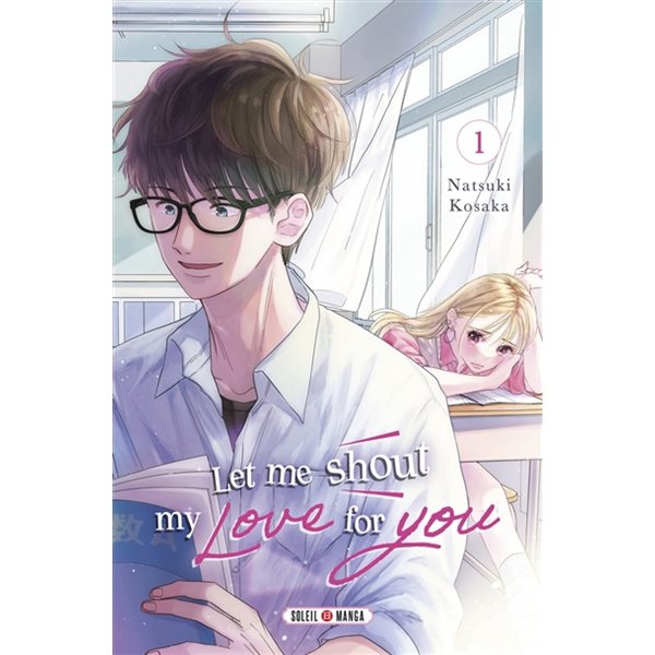 Let me shout my love for you, Vol. 1