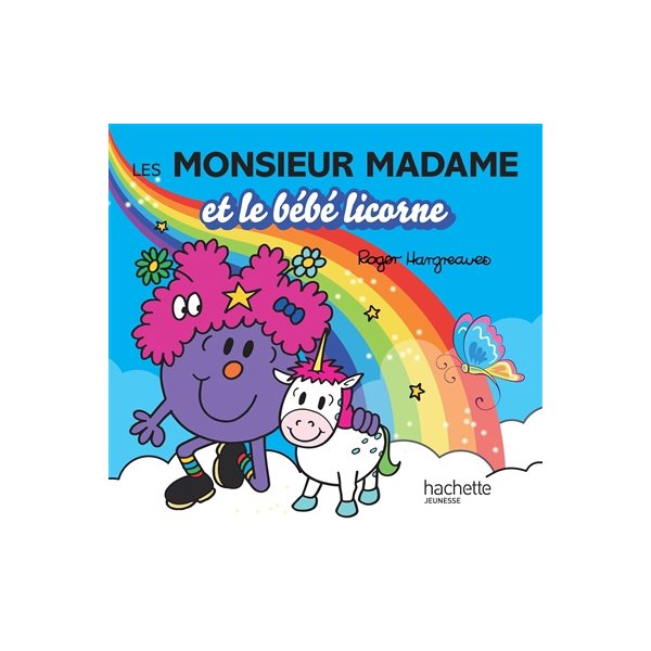 Le bébé licorne, Les Monsieur Madame