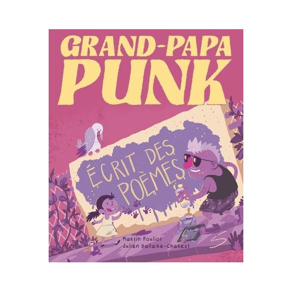 Grand-papa punk écrit des poèmes