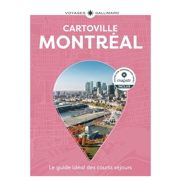 Montréal, Cartoville Gallimard