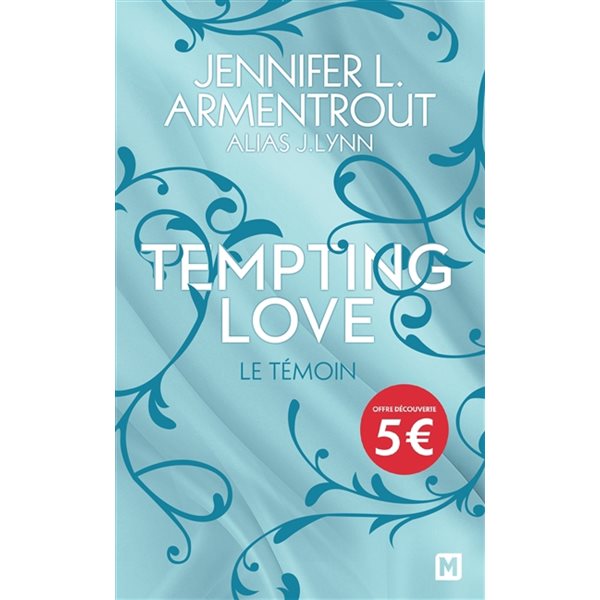 Le témoin, Tempting love, 1