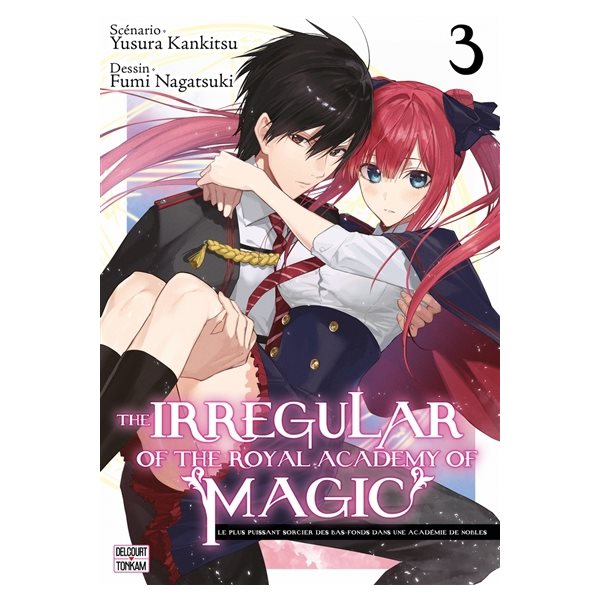 The irregular of the Royal academy of magic, Vol. 3