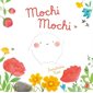 Mochi mochi