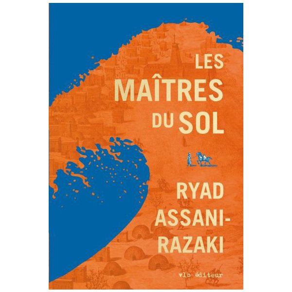 Les maîtres du sol