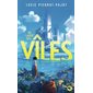 Au large des vîles, Tome 1