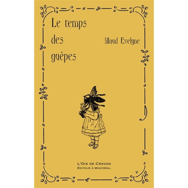 Le temps des guêpes