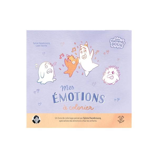 Mes émotions à colorier, Mes moments doux