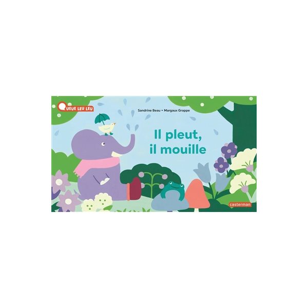 Il pleut, il mouille
