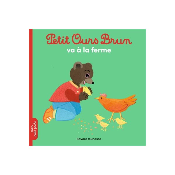 Petit Ours Brun va à la ferme
