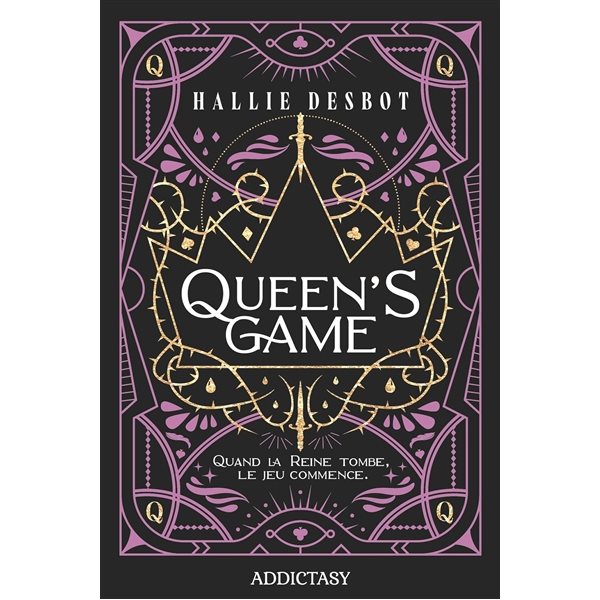 Queen's game : quand la reine tombe, le jeu commence