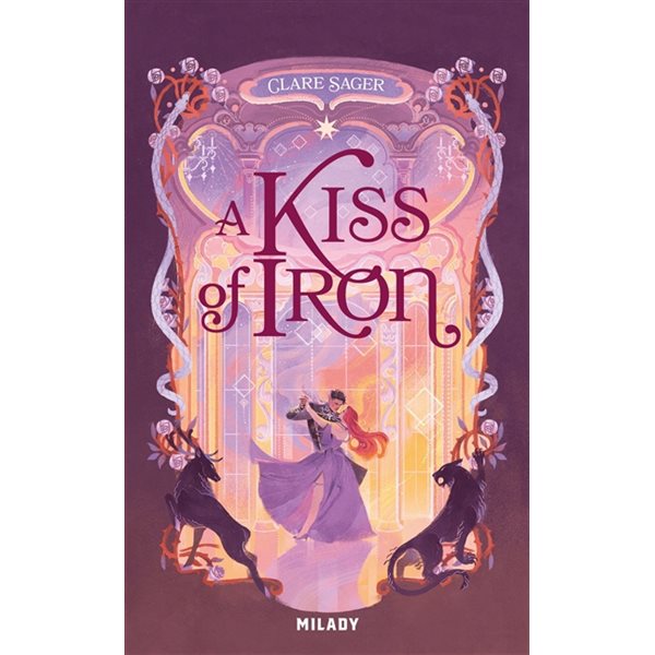 A kiss of iron, Tome 1, Shadows of tenebris