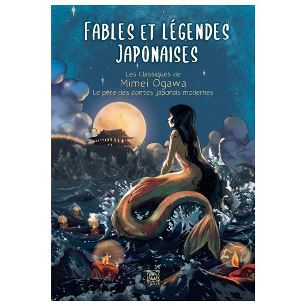 Les classiques de Mimei Ogawa : Fables et légendes japonaises