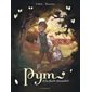 La nuit des hurleurs, Tome 1, Pym et la forêt éternelle