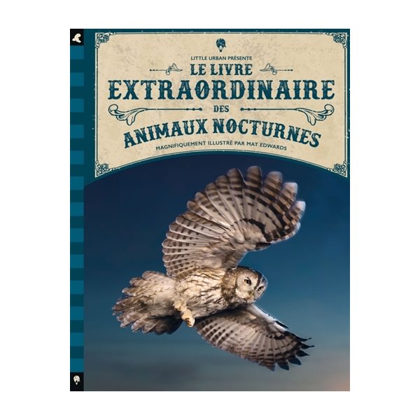 Le livre extraordinaire des animaux nocturnes