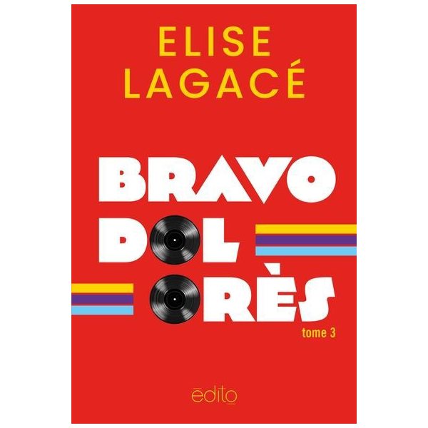 Bravo, Dolorès, Une chance qu'on s'aime, 3