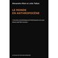 Le monde en Anthropocène