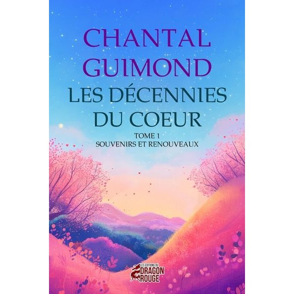 Souvenirs et renouveaux T.01