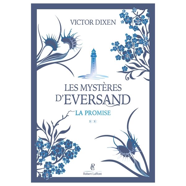 La promise, Tome 2, Les mystères d'Eversand