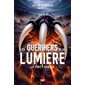 Les Guerriers de la Lumière : La forêt hantée