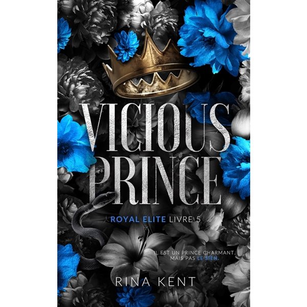 Vicious prince, Royal Elite, 5