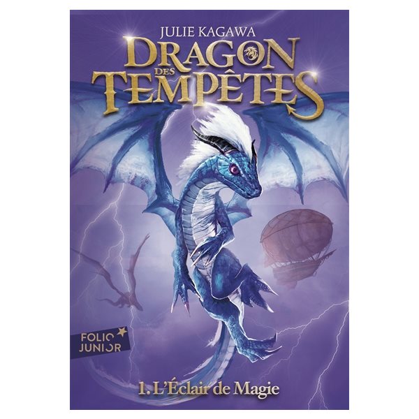 L'éclair de magie, Tome 1, Dragon des tempêtes