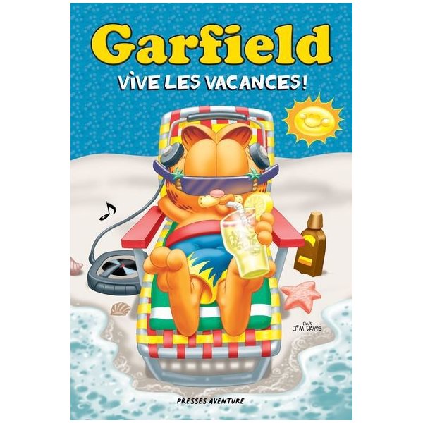 Garfield Vive les vacances!