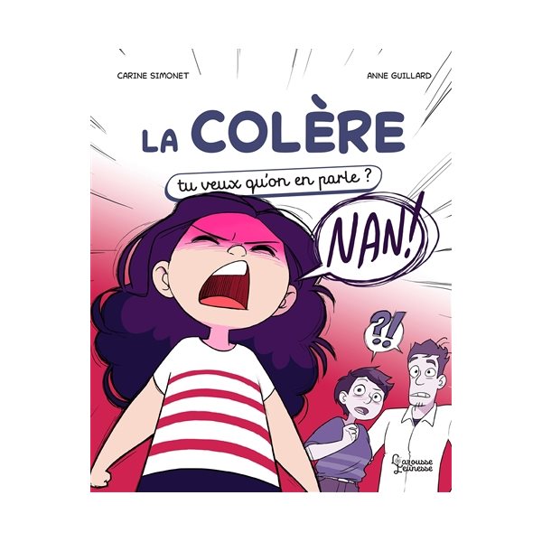 La colère, Tu veux qu'on en parle