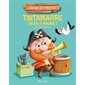 Tintamarre on en a marre !, Bande de pirates