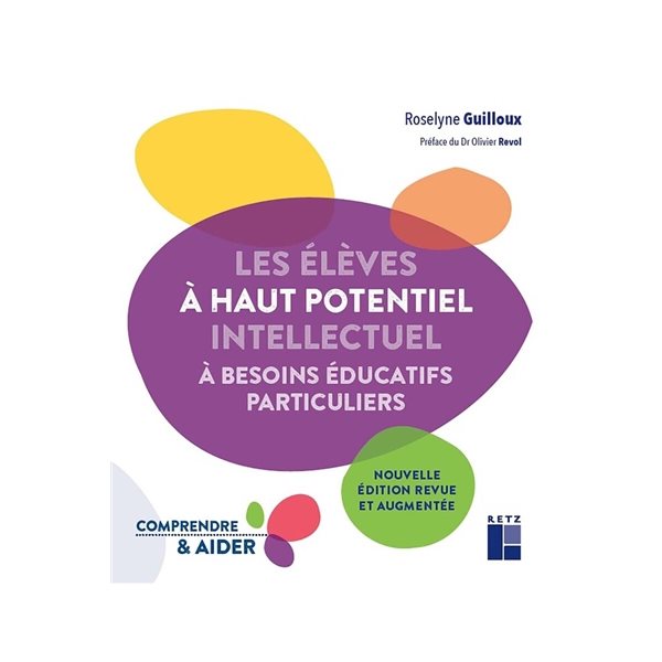Les élèves à haut potentiel intellectuel à besoins éducatifs particuliers
