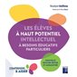 Les élèves à haut potentiel intellectuel à besoins éducatifs particuliers