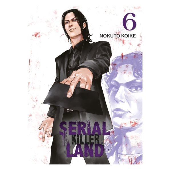 Serial killer land, Vol. 6