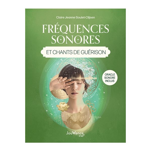 Fréquences sonores et chants de guérison