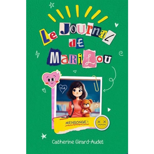 Mensonge !, Tome 5, Le journal de Marilou