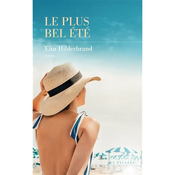 Le plus bel été